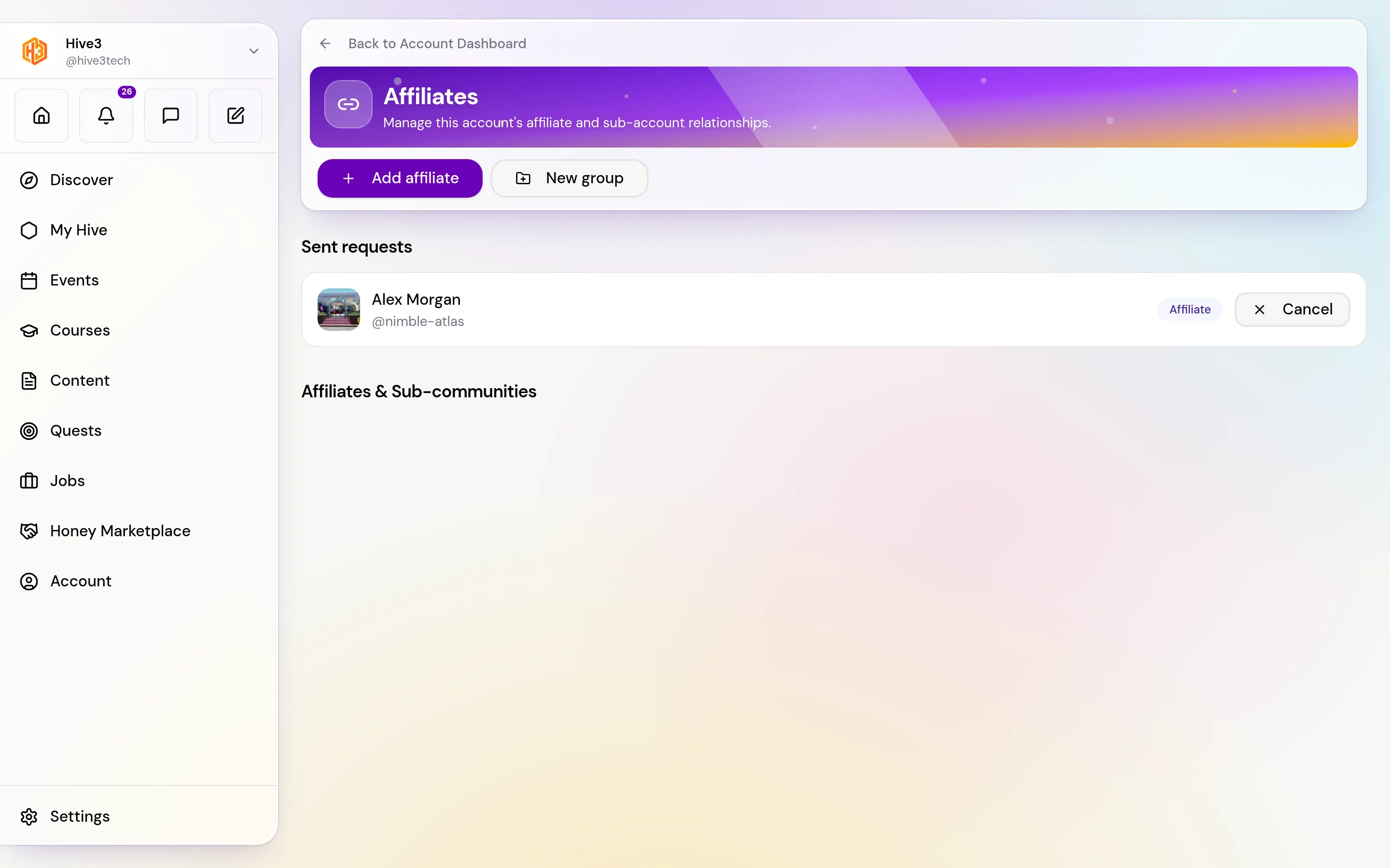 The Affiliates page with a request to another account listed under Sent requests with a Cancel button.