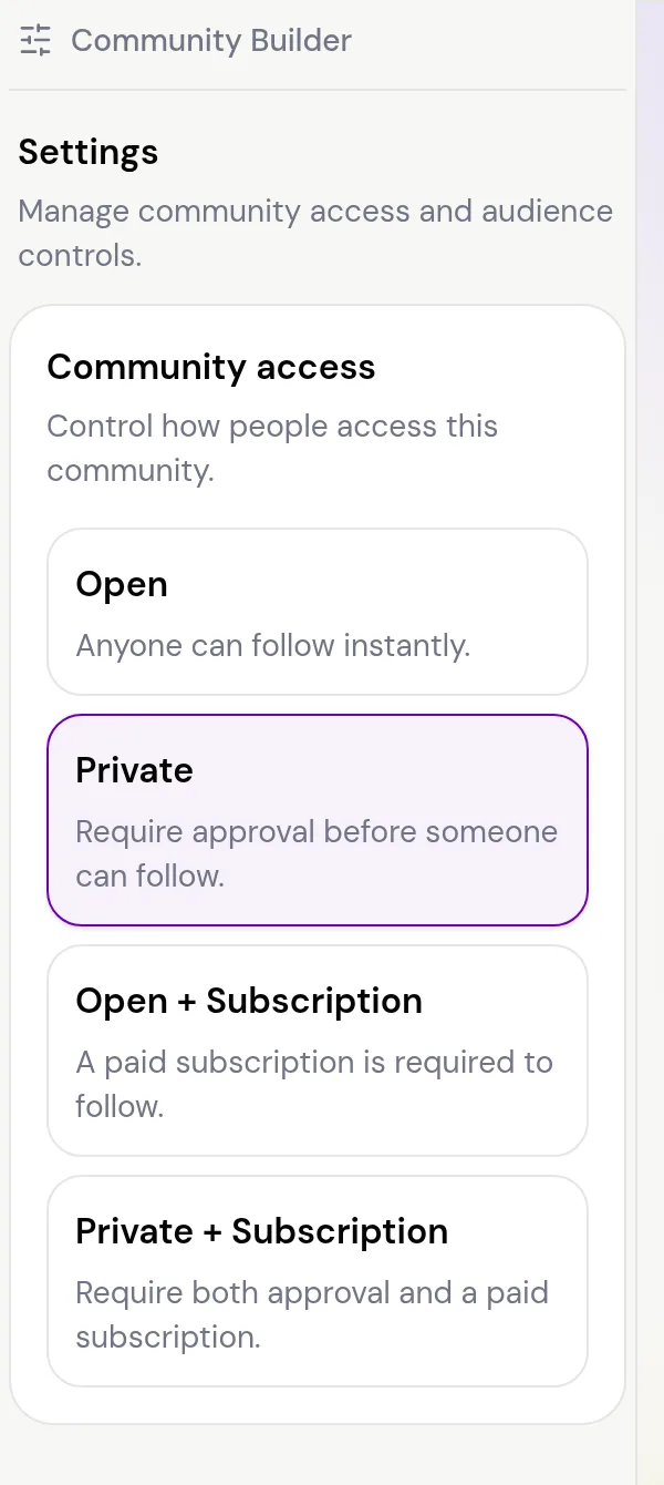 The Settings panel of the Account Builder showing the four community access options, with Private selected.