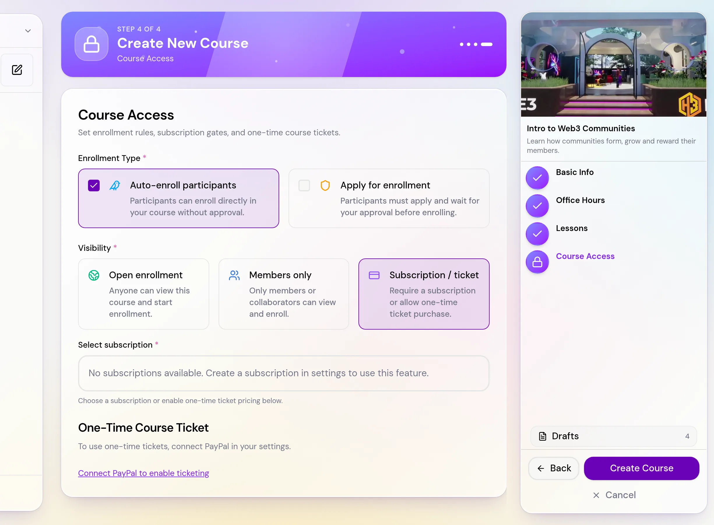 The Course Access step with Subscription / ticket selected, showing the Select subscription field with a note that no subscriptions exist yet, and the One-Time Course Ticket section asking you to connect PayPal.
