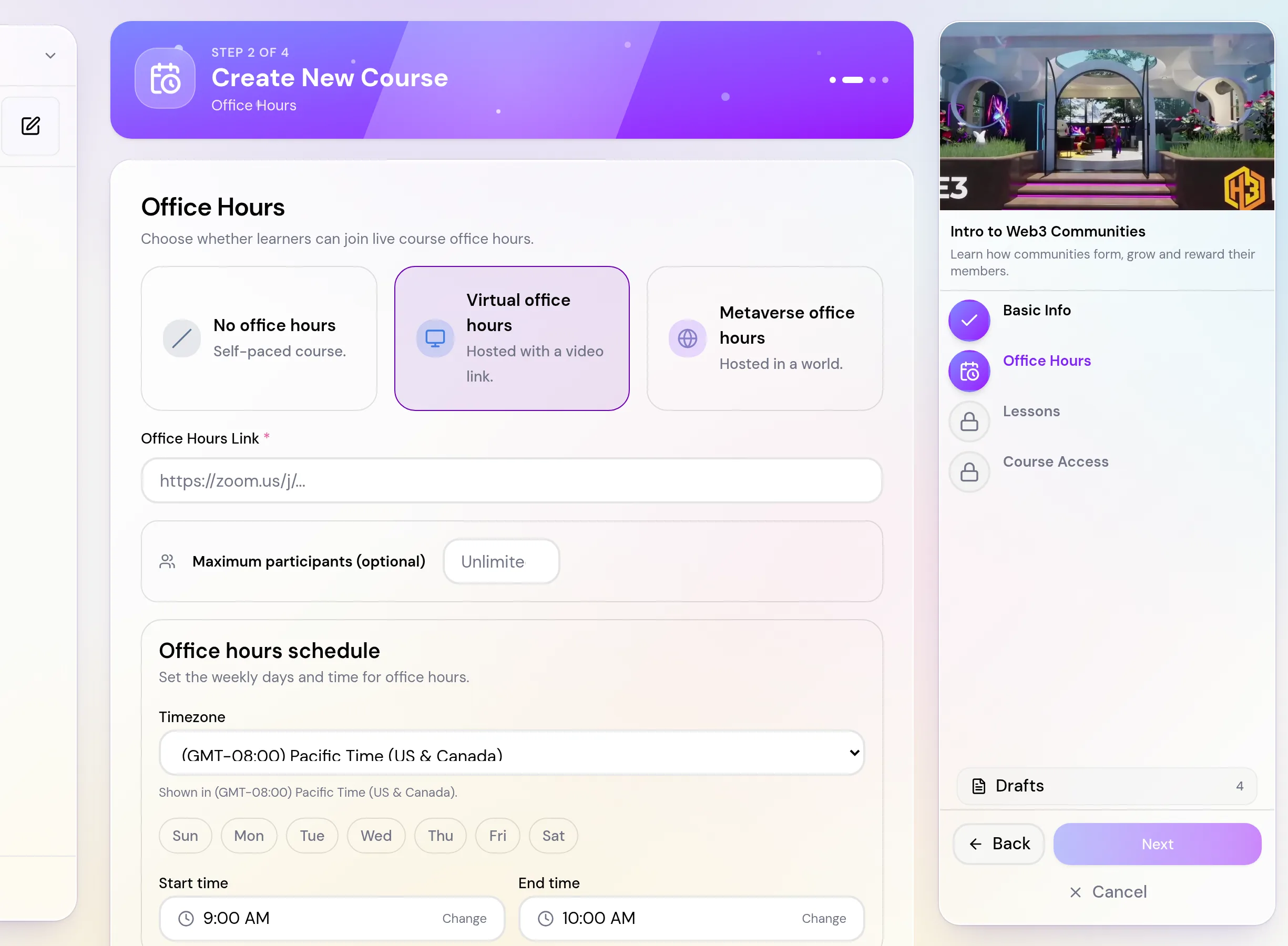 The Office Hours step showing the three office hours options and the weekly schedule with day buttons, start time and end time.
