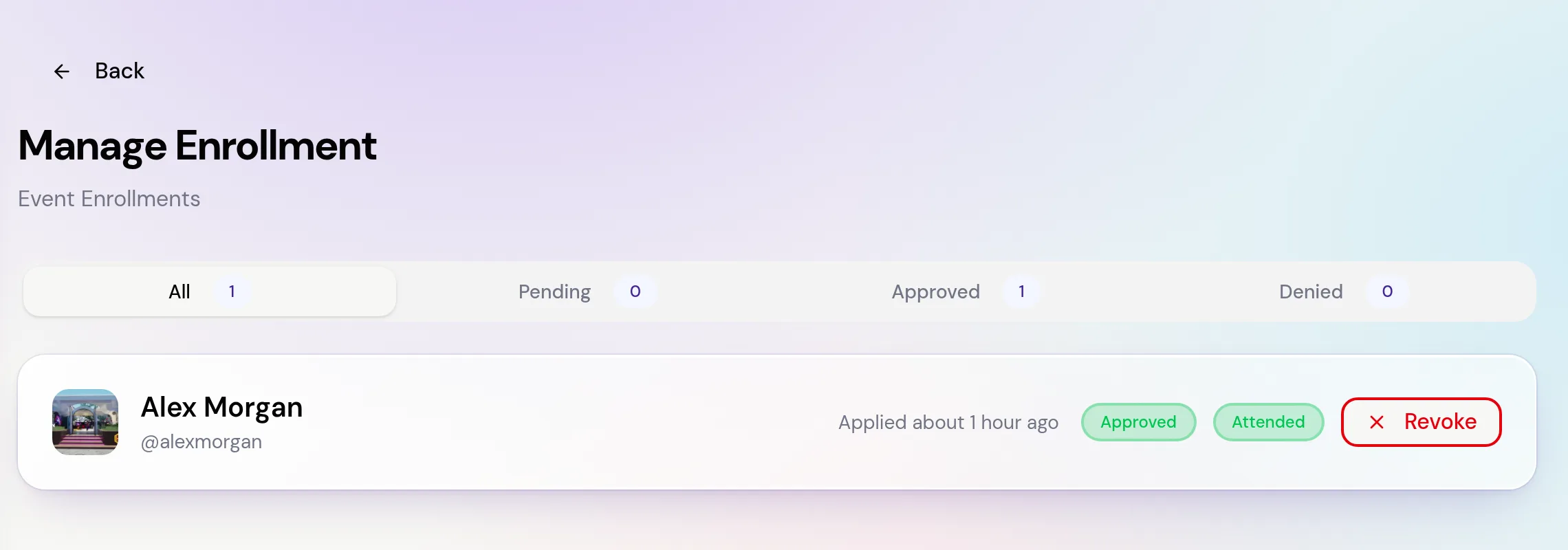 The Manage Enrollment page with All, Pending, Approved and Denied tabs and one approved guest marked Attended, with a Revoke button.