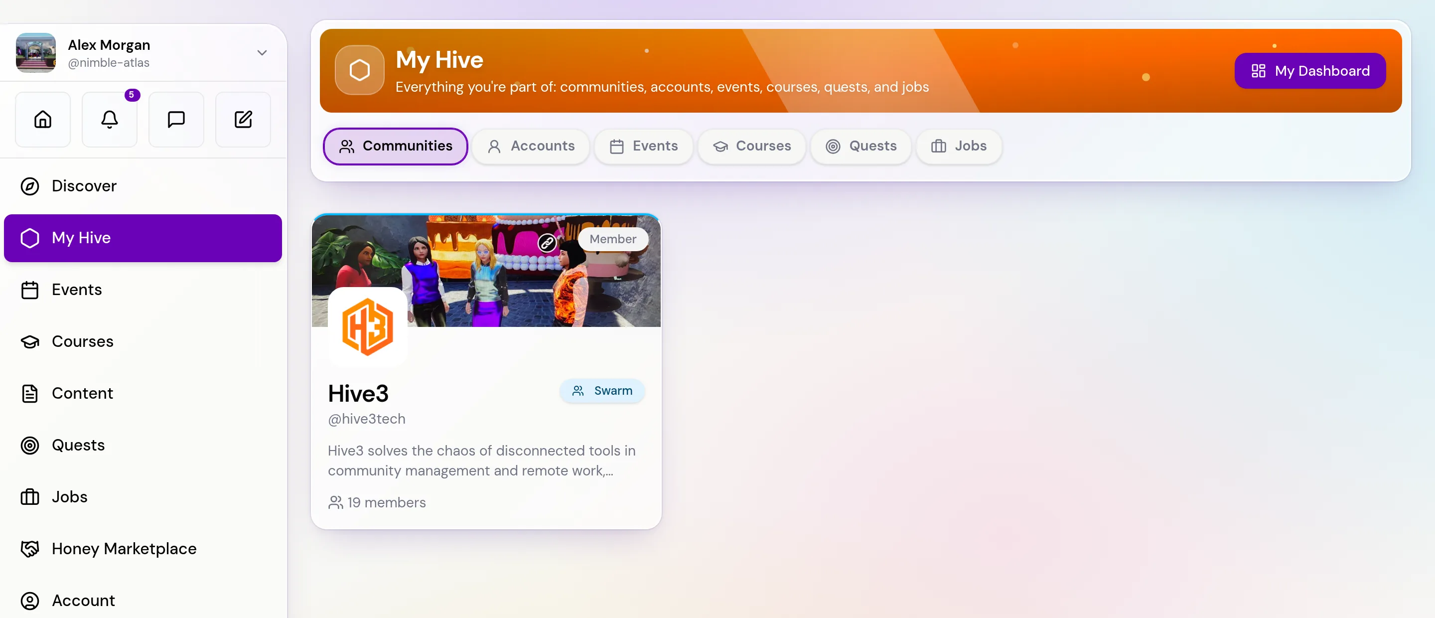 The My Hive page with tabs for Communities, Accounts, Events, Courses, Quests and Jobs and a My Dashboard button